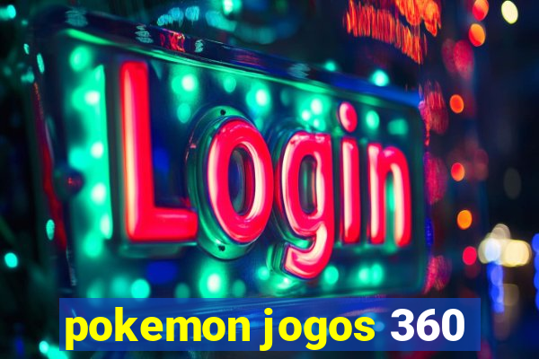 pokemon jogos 360